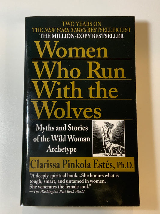 Women Who Run With The Wolves