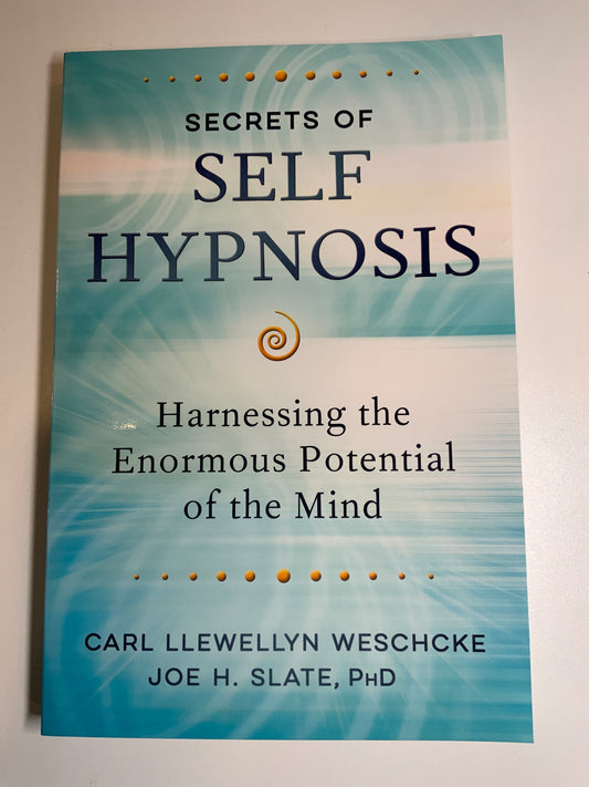 Secrets of Self Hypnosis