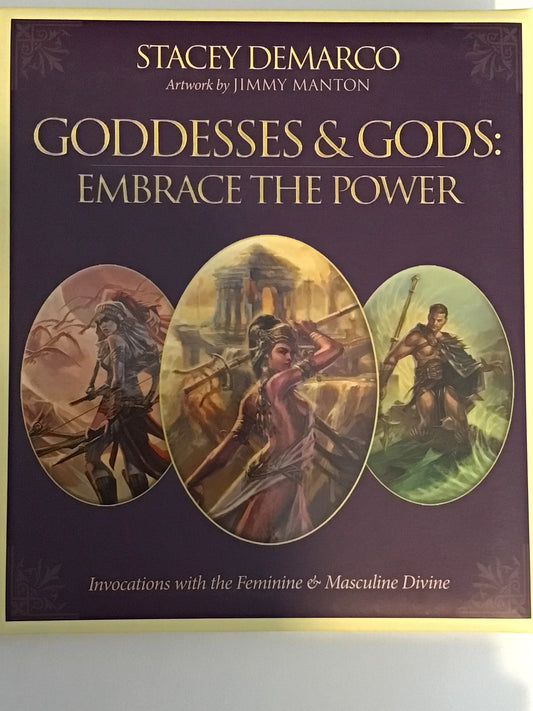 Goddesses & Gods: Embrace The Power