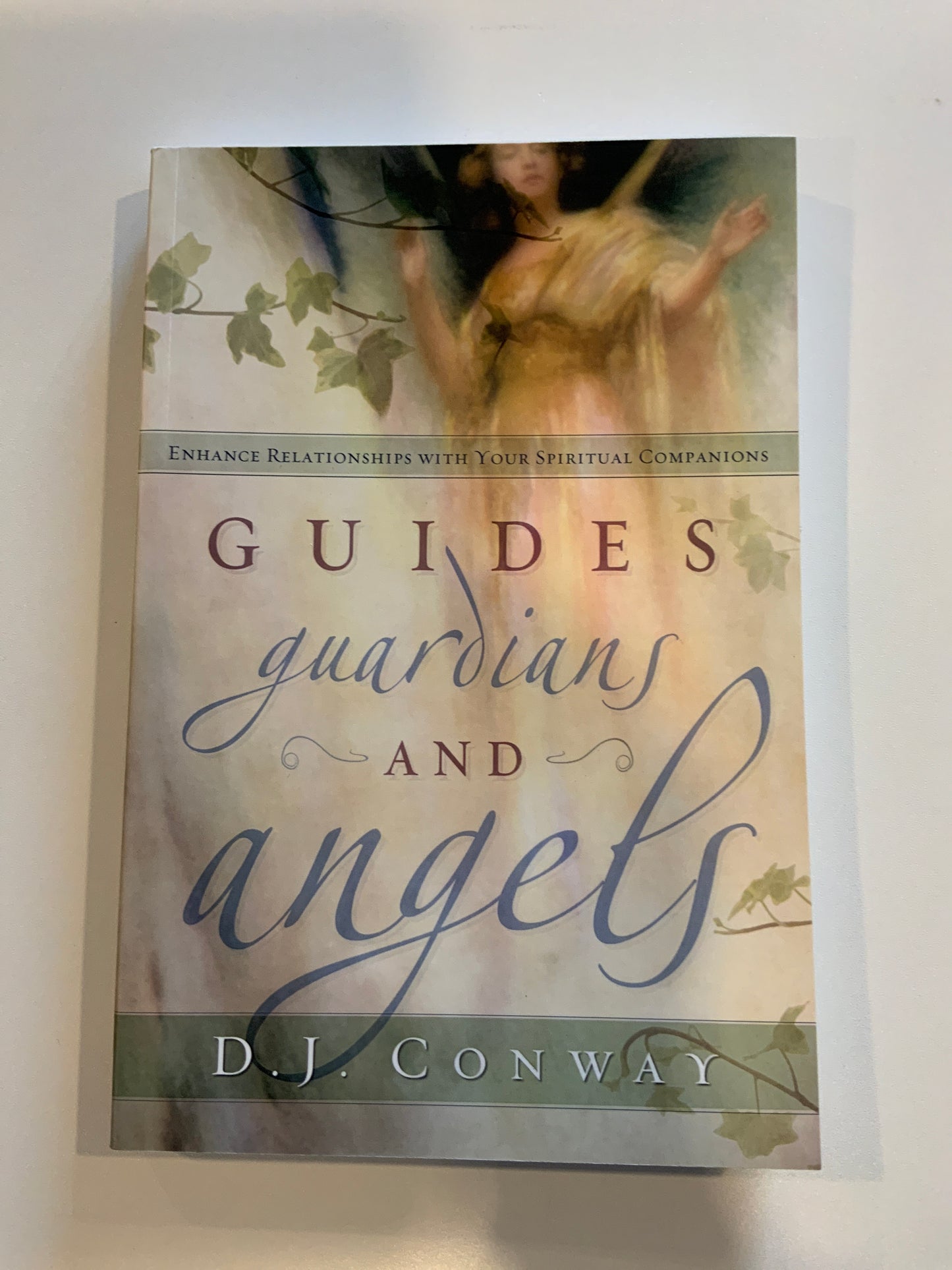 Guides, Guardians and Angels
