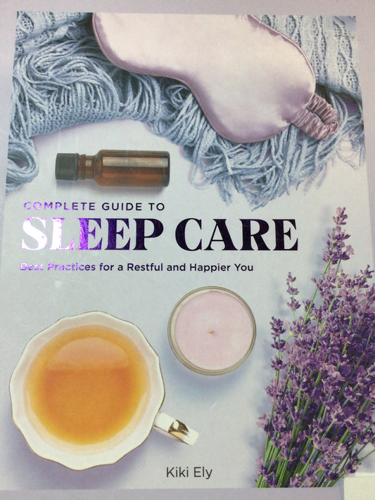 Complete Guide to Sleep Care