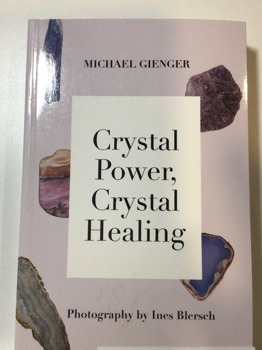 Crystal Power, Crystal Healing