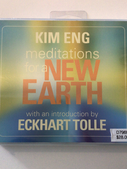 Kim Eng Meditaions for a New Earth