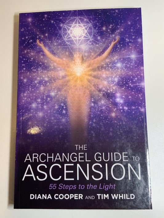The Archangel Guide to Ascension