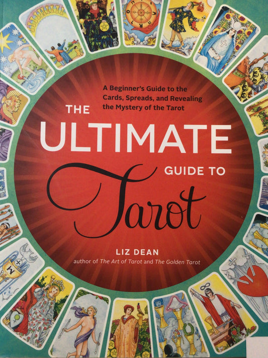 The Ultimate Guide to Tarot