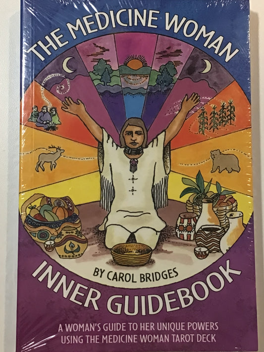The Medicine Woman Inner Guidebook