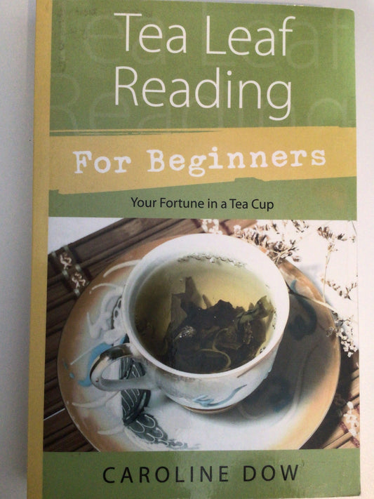 Tea Leaf Reading For Beginners