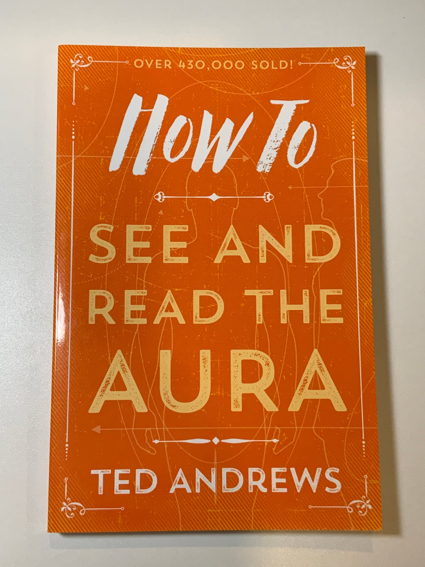 How to See and Read the Aura