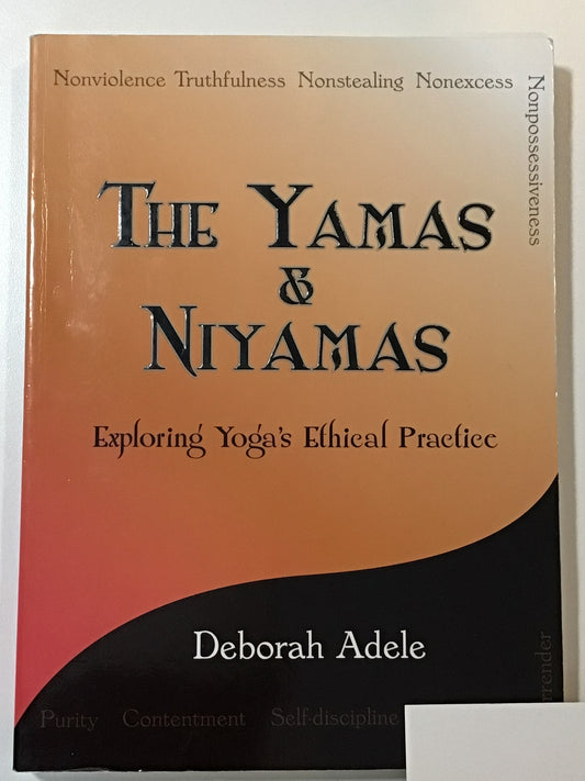 The Yamas & Niyamas
