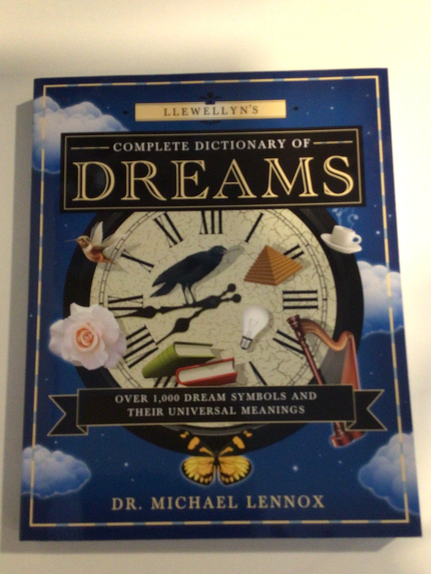 Llewellyn's Complete Dictionary of Dreams