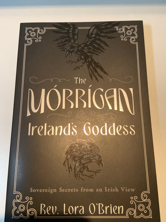 The Morrigan - Ireland's Goddess