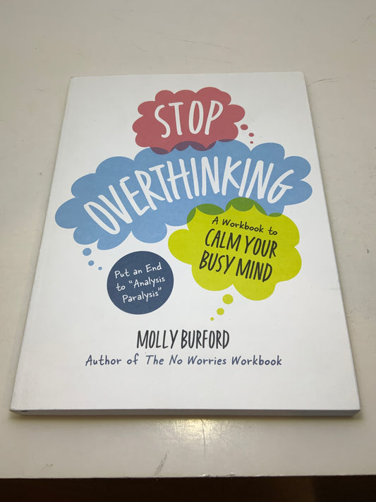 Stop Overthinking Journal