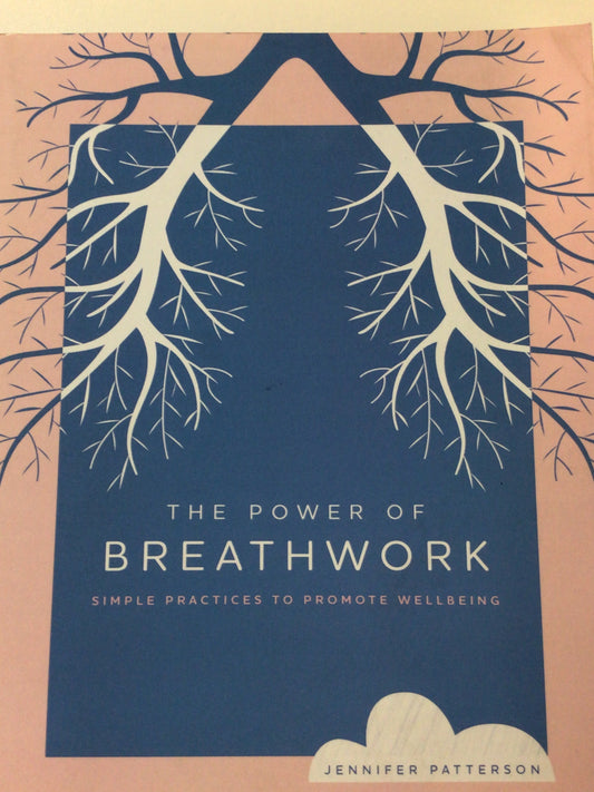 The Power of Breathwork